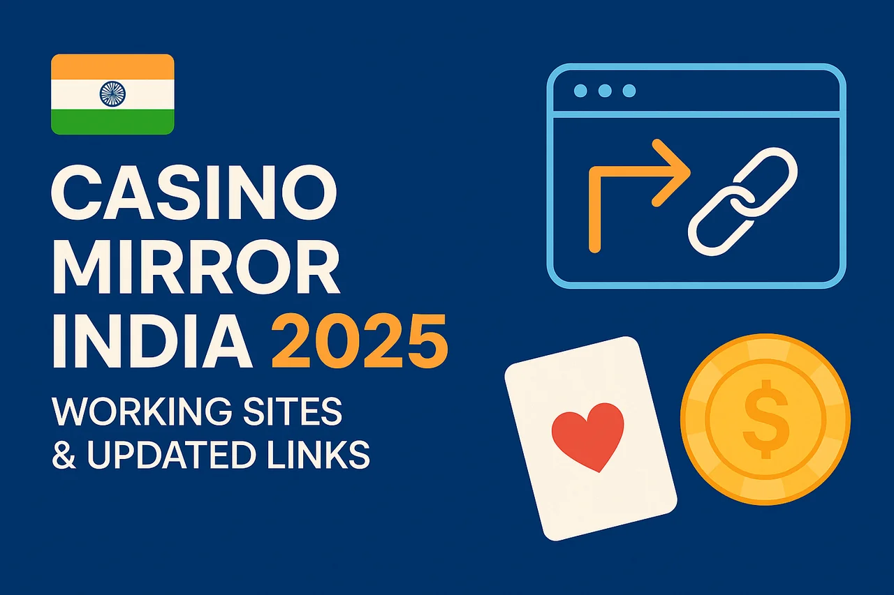 Casino Mirror India 2025